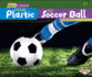 From Plastic to Soccer Ball Format: Paperback