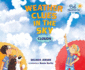 Weather Clues in the Sky: Clouds (Bel the Weather Girl)