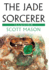 The Jade Sorcerer: Illusion