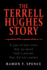 The Terrell Hughes Story