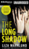 The Long Shadow (Annika Bengtzon Series)