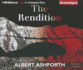 The Rendition: a Novel