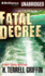 Fatal Decree (Matt Royal Mysteries (Hardcover))