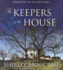 The Keepers of the House