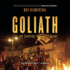 Goliath: Life and Loathing in Greater Israel-Library Edition
