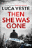 Then She Was Gone (Di Murphy & Ds Rossi 5)