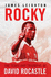 Rocky: the Tears and Triumphs of David Rocastle