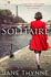 Solitaire: a Captivating Novel of Intrigue and Survival in Wartime Paris (Clara Vine 5)