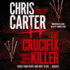 The Crucifix Killer: a Brilliant Serial Killer Thriller, Featuring the Unstoppable Robert Hunter (Volume 1) (Robert Hunter 1)