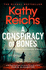 A Conspiracy of Bones, Kathy Reichs