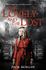 The Lovely and the Lost (the Grotesque Series)