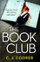 The Book Club: an Absolutely Gripping Psychological Thriller Full of Twists