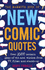 The Mammoth Book of New Comic Quotes: Over 3, 500 Modern Gems of Wit and Wisdom From Tv, Films and Stand-Up