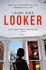 Looker: a Slim Novel That Has Maximum Drama