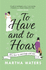 To Have and to Hoax: the Laugh-Out-Loud Regency Rom-Com You DonT Want to Miss!