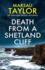 Death From a Shetland Cliff (the Shetland Sailing Mysteries)