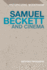 Samuel Beckett and Cinema (Historicizing Modernism)