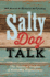 Salty Dog Talk: the Nautical Origins of Everyday Expressions