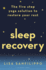 Sleep Recovery the Five Step Yoga Solution to Restore Your Rest