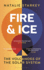 Fire and Ice: the Volcanoes of the Solar System (Bloomsbury Sigma)