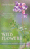 Harrap's Wild Flowers (Bloomsbury Naturalist)