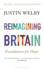 Reimagining Britain Format: Paperback