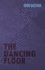 The Dancing Floor