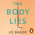The Body Lies: 'a Propulsive #Metoo Thriller' Guardian