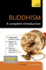 Buddhism: a Complete Introduction: Teach Yourself