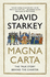 Magna Carta: the True Story Behind the Charter