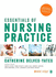 Essentials of Nursing Practice