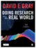 Doing Research in the Real World (4th Edition)