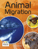 Animal Migration (Engage Literacy: Engage Literacy Grey)