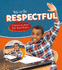 Character Matters: How to Be Respectful: a Question and Answer Book About Respect