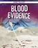 Crime Solvers: Blood Evidence