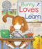 Bunny Loves to Learn