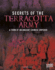 Secrets of the Terracotta Army: Tomb of an Ancient Chinese Emperor (Archaeological Mysteries)