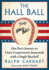 The Hall Ball: One Fan's Journey to Unite Cooperstown Immortals with a Single Baseball