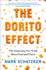 Dorito Effect, the