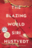 The Blazing World: a Novel