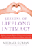 Lessons of Lifelong Intimacy: Building a Stronger Marriage Without Losing Yourself--the 9 Principles of a Balanced and Happy Relationship