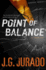 Point of Balance: a Thriller