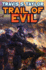 Trail of Evil