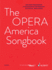 The Opera America Songbook: Voice and Piano