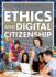 Ethics and Digital Citizenship (Media Literacy)