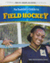 An Insider's Guide to Field Hockey