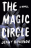 The Magic Circle: a Novel