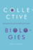 Collective Biologies