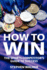 How to Win: the Sports Competitors Guide to Success