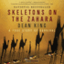 Skeletons on the Zahara: a True Story of Survival